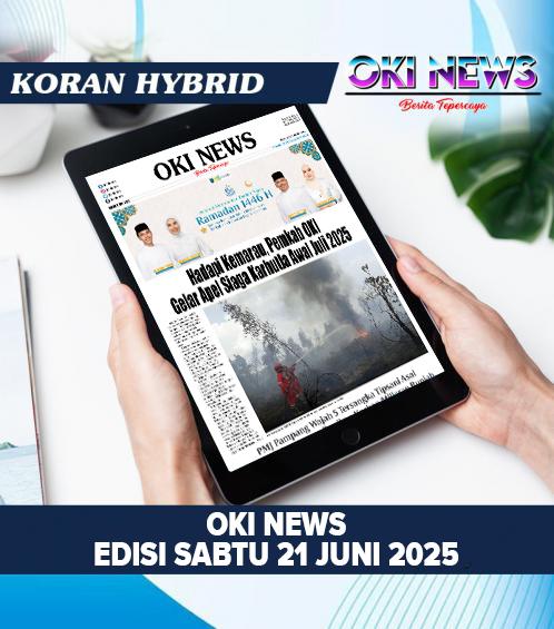 OKI NEWS Edisi SABTU 21 Juni 2025
