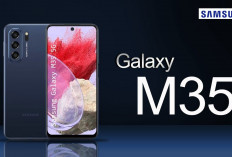 Samsung Galaxy M35 Bawa Baterai 6.000 mAh, Spek Bagong masa Harganya Segini!