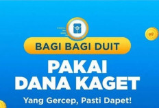 Cuan Awal Bulan! Dapatkan Saldo DANA Gratis Rp150 Ribu dengan Link DANA Kaget Hari Ini