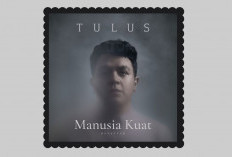 Makna lagu Manusia Kuat Tulus: Simbol Perjuangan dan Semangat Tak Kenal Menyerah