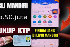 Gak Perlu Ribet, Pinjaman Online Lewat Livin by Mandiri Cair dalam Hitungan Jam! Ini Caranya