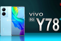 Update Harga Terbaru Vivo Y78 Plus 5G, Smartphone Mid-Range Rasa Flagship, Cuma jadi Segini! 